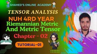 Tensor Analysis Chapter- 02 [Riemannian Metric And Metric Tensor ] Tutorial- 01