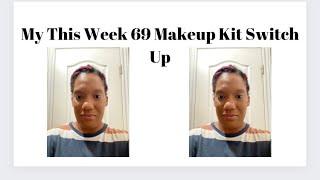 MAKEUP 69 KIT