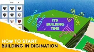 How to start building in DigiNation