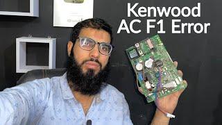 Kenwood inverter AC F1 Error Reason And Solution