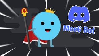 HOW TO SETUP AND USE MEE6 THE DISCORD BOT IN 2022 (Full Tutorial)