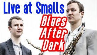 Blues After Dark - Anderson Brothers at Smalls