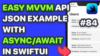 How To Use MVVM With Async Await SwiftUI Example Made Easy: A Step-by-Step SwiftUI API Call Tutorial