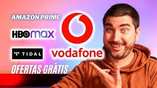 Ofertas Vodafone TV - Amazon Prime Video HBO Max Tidal GRÁTIS ?!