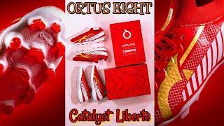 Review Ortus Eight  Catalyst LIBERTE  Limited & Special Edition FG & IN