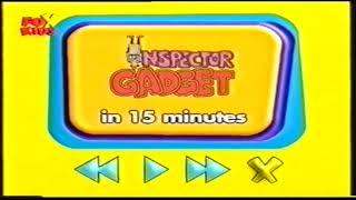 Rare Inspector Gadget In 15 Minutes bumper (Fox Kids UK) Early 2002