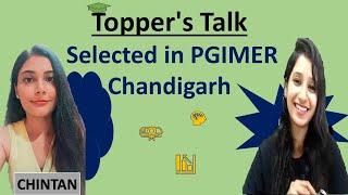 Topper's Talk Chintan   Selected in PGIMER Chandigarh I GAT B IITJAM Qualified I