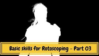 Roto tutorial | Basic skills for Rotoscoping - Part 03 | Hair details roto skills