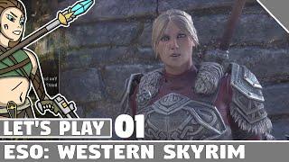 #01 What's Going On? - ESO Western Skyrim | Let's Play Elder Scrolls Online Western Skyrim