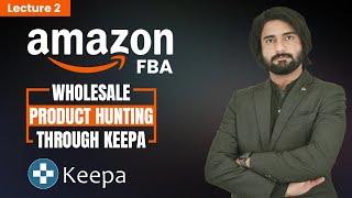 Amazon Fba Wholesale Product Hunting Using Keepa Lec #2 |How to find a product in Amazon  Wholesale