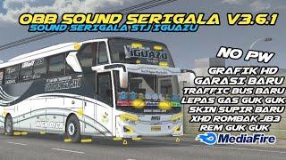 SHARE OBB MOD SOUND SERIGALA STJ IGUAZU NO PWLEPAS GAS SOUND GUK GUK GUK || BUSSID V3.6.1