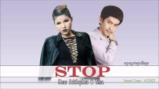 Meas SokSophea & Tena - STOP [Official Audio + Lyrics]