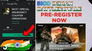 SICO: New Indian Battleroyale Game Official Trailer, Pre-registetion Open On Playstore