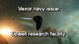 EVE Online - Running Upwell facilities with Vexor Navy issue