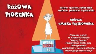 "Rożowa piosenka" - Emilka Piątkowska