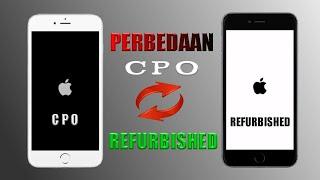 Perbedaan iPhone CPO dan Refurbished