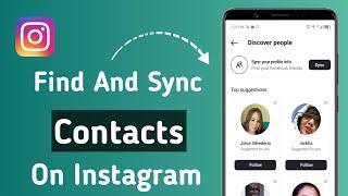 How To Find And Sync Contacts On Instagram