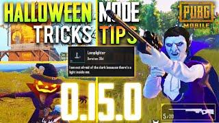 NEW Halloween Mode TIPS TRICKS Features Update  0.15.0 PUBG MOBILE Lamplighter Title