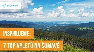 Inspirujeme: 7 nejlepších výletů na Šumavě