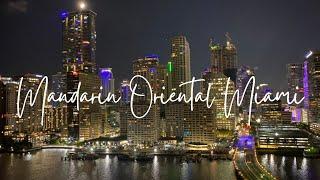 Mandarin Oriental Hotel Miami