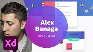 Live UI/UX Design with Alex Banaga - 1 of 3 | Adobe Creative Cloud