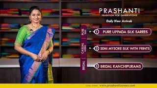 Uppada Silks | Semi Mysore Silk | Bridal Kanchipurams | Prashanti | 26 Nov 24