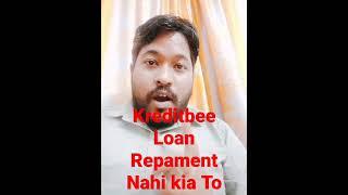 Kreditbee Loan Repayment Nahi Kia To??#shorts #shotsvideoyoutube #viralshorts