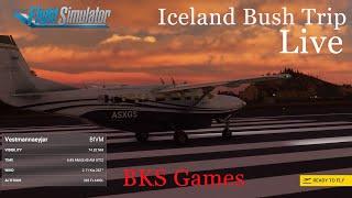 MSFS Flight Simulator| Live |  Discover Iceland Bush Trip – Leg 1 | New Update