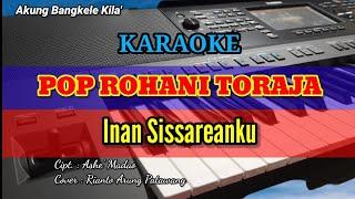 Karaoke instrumen inan sissareanku pop rohani toraja