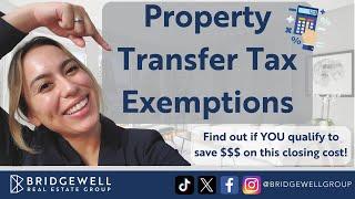 Property Transfer Tax BC Exemptions - Buying a Home in BC