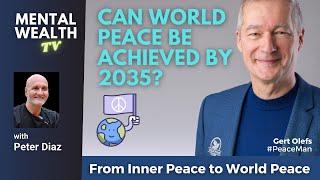 Can World Peace Be Achieved by 2035 | Gert Olefs #PeaceMan