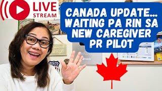 LIVE STREAM: CANADA UPDATE, MAGBALITAAN TAYO