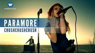 Paramore - CrushCrushCrush (Official Music Video)