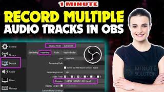 How to record multiple audio tracks in OBS 2024 (Quick & Easy)