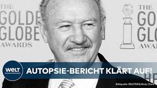 HOLLYWOOD-TRAGÖDIE: Gene Hackman starb wohl unwissend nach seiner Frau – Autopsie klärt auf!