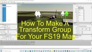 Giants Editor | How To Make A Transform Group To Put Trees Or Whatever You Need In For FS19 Tutorial