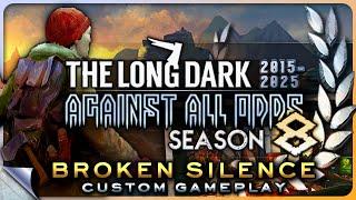 Final 2024 Update Gameplay & BLACKFROST First Look | THE LONG DARK — Against All Odds 1 [S8] [4K]