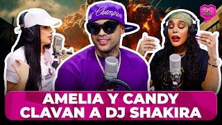 AMELIA Y CANDY CLAVAN A DJ SHAKIRA POR MANDARLAS A RETIRARSE DE LOS MEDIOS