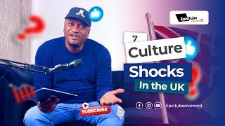 7 Culture Shocks In The UK | a migrant's journey & honest reflections on arrival in The UK