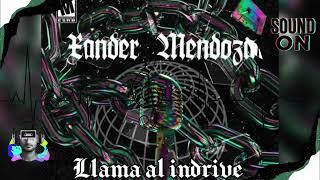 XANDER MENDOZA - LLAMA AL INDRIVE