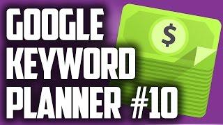 Google Keyword Tool Tutorial 2017