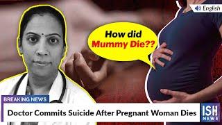 Rajasthan: Doctor Commits Suicide After Pregnant Woman Dies | ISH News