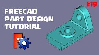 FreeCad 0.20 Part Design Tutorial 19