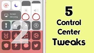 Top 5 Control Center Cydia Tweaks for iOS 11 - 11.4.1 [PART 2]