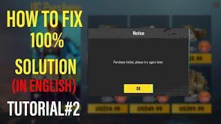 ▶| Purchase failed,Please try again laterPlease Choose Another Region to Recharge |PUBGTutorial#2