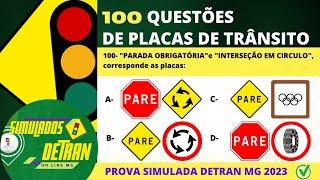 100 Questões de PLACAS DE SINALIZAÇÃO DE TRÂNSITO 2023, #mgsimuladosdetran2023  #detranmg2023