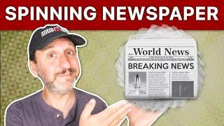 Creating a Spinning Newspaper Effect