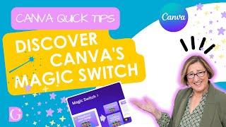 Revolutionize Your Design Process with Canva's Magic Switch