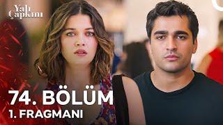 Yalı Çapkını 74. Bölüm 1. Fragmanı | 3. Sezon 13 Eylül Cuma Star'da!