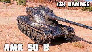 AMX 50 B WoT – 6Kills, 13K Damage